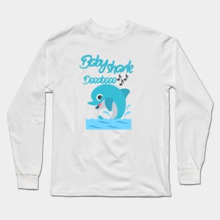 baby shark doo doo doo doo Long Sleeve T-Shirt